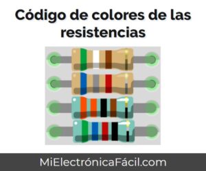 Código de colores de las resistencias: 4, 5 y 6 bandas