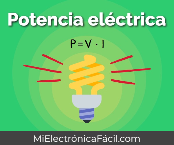 ▷ Potencia eléctrica. y unidad de (Tipos)